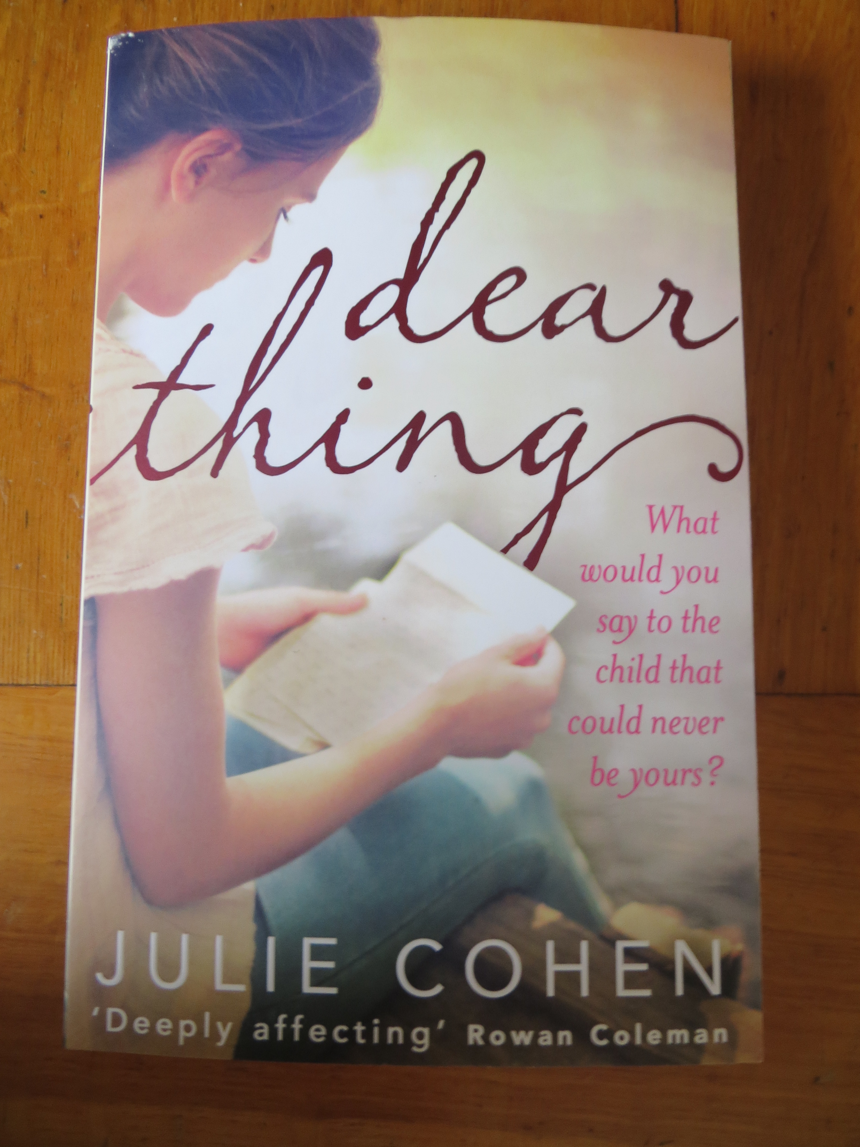 Dear Thing by Julie Cohen